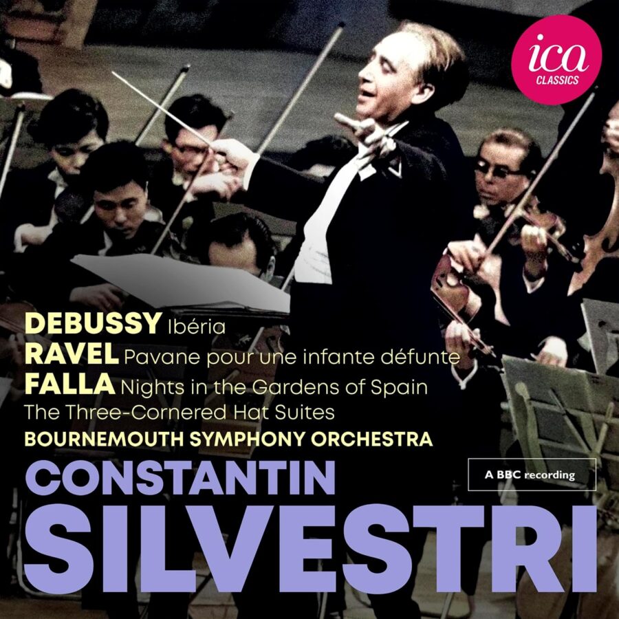 Constantin Silvestri: Debussy, Ravel & Falla